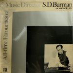 All-time Favourites Of Music Director S.D. Burman (In Memoriam)