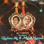 Lal-o’-Gouhar / The Best Of Ghulam Ali & Mehdi Hassan
