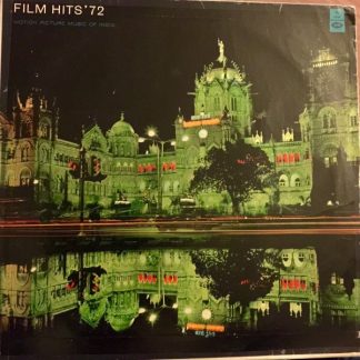 Film Hits' 72 - Motion Picture Music Of India